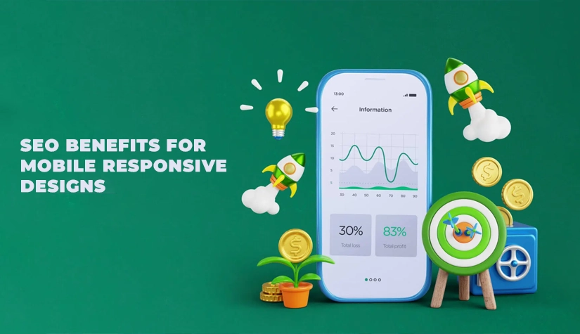 SEO Benefits for Mobile Responsive Designs